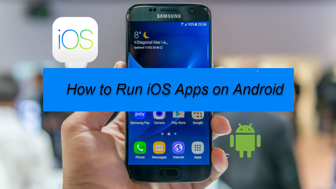 Run iOS Apps On Android: How is it Possible? [Full Steps]