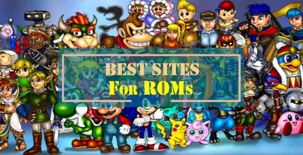 20 Best ROM Sites for Free Download in 2023